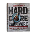 Hardcore Carnivore Cookbook