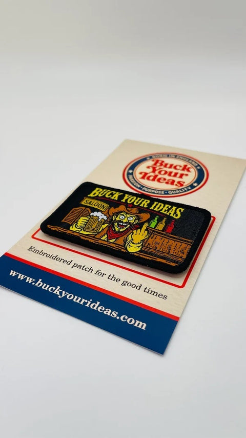 Buck Your Ideas Drunk Cowboy Velcro Patch